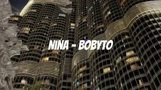 Nina - Bobyto (Sped up Tiktok audio)