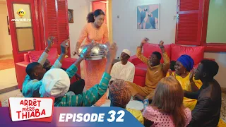 Série - Arrêt Mère Thiaba - Episode 32 - VOSTFR