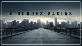 Ciudades Vacías