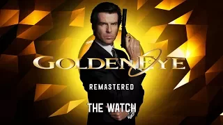 Goldeneye 007 OST - The Watch (Remastered)