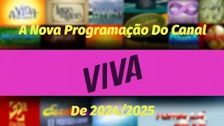A Nova Programação Do Canal Viva De (2024/2025)"SIMULAÇÃO"
