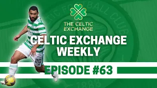 Celtic Edge Closer To Scottish Premiership With Win At Ibrox | The Celtic Exchange Weekly - Ep. 63