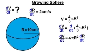 Calculus 1 - Derivatives and Related Rates (9 of 24) Growing Sphere