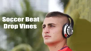 Soccer Beat Drop Vines #306 (With Song Names) HD ! 🎵