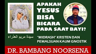 APAKAH YESUS BISA BICARA PADA SAAT BAYI?