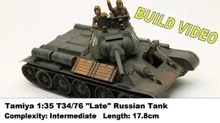 Full Build Video - T34/76 "Late" Russian Tank 1943 1/35 Tamiya