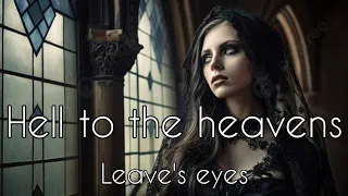 Leave's Eyes - Hell To The Heavens [tłumaczenie pl]