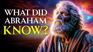 Abraham's Secret? HIDDEN TEACHINGS of the Bible | Abraham Knew What Many Didn't Know