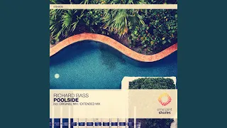 Poolside (Extended Mix)