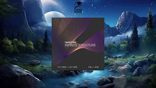 Temple One - Infinite Structure (Extended Mix) [VIVID MOTION]