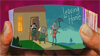 Leaving Home - A Tragicomedy-Part 2 | Flip Book
