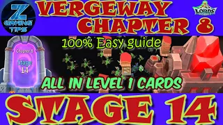 Vergeway Chapter 8 Stage 14 (All with Low 1 cards) | | Lords Mobile Vergeway | 邊境之門 第8章 關14