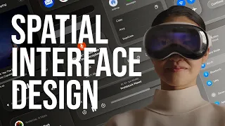 How to Design for Spatial Interfaces - Apple Vision Pro