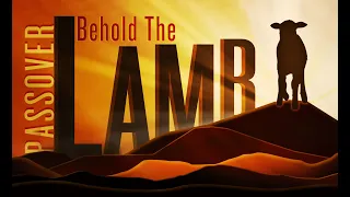 Jesus Christ The Passover Lamb! Short Movie!