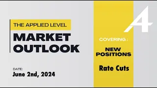 Market Outlook for June 2 2024