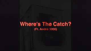 James Blake ft André 3000 - Where's The Catch (Official Audio)