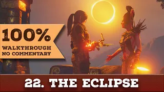 Shadow of the Tomb Raider Walkthrough (100%, One with the Jungle) 22 THE ECLIPSE