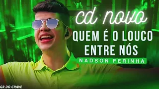 AS MELHORES DE NADSON O FERINHA - 2023