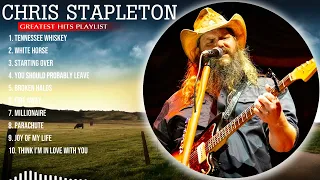 chris stapleton 2024 MIX ~ Top 10 Best Songs ~ Greatest Hits ~ Full Album