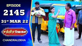 CHANDRALEKHA Serial | Episode 2145 | 31st Mar 2022 | Shwetha | Jai Dhanush | Nagashree | Arun