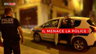 Police : tu veux que je te prenne par le short pour voir ?