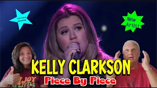 Music Reaction | First time Reaction Kelly Clarkson - Piece By Piece