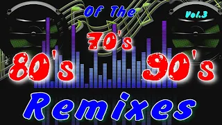 Remixes Of The 70's/80's/90's Pop Hits #3 (Sound Impetus)