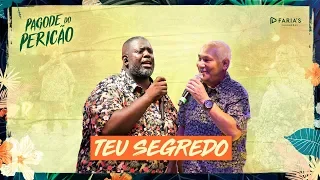 Péricles - Teu Segredo Feat. Chrigor (Pagode do Pericão) [VIDEO OFICIAL]