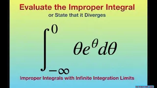 Evaluate Improper Integral x e^x dx over (-infinity, 0]. Infinite Integration Limits