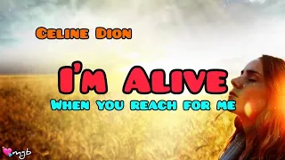 I'm Alive lyrics ~ Celine Dion tribute