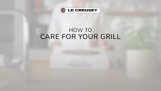 How to Care for your Le Creuset Cast Iron Grill