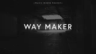 1 Hour |  Leeland - Way Maker (Lyrics)