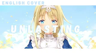 Unlasting - SAO Alicization: War of Underworld ED (ENGLISH Cover)