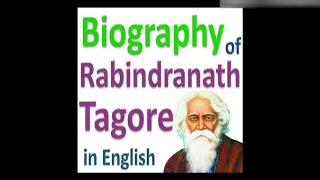 RABINDRANATH TAGORE BIOGRAFY PART 2