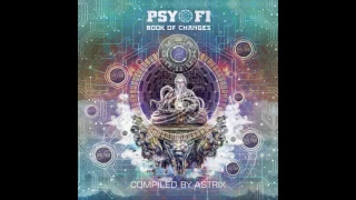 Psy-Fi 2017 Book Of Changes Mixed By Astrix [Full Compilation] ᴴᴰ