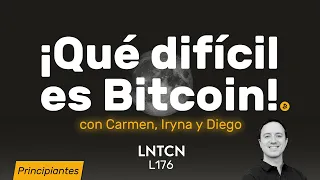 ¡Qué difícil es Bitcoin cuando empiezas!