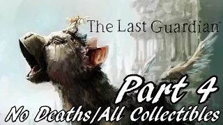 The Last Guardian Walkthrough Part 4 - Second Ruins No Deaths/All Collectibles