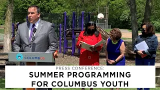 Press Conference: Summer Programming and Employment Opportunities