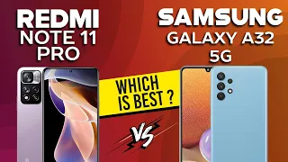 Redmi Note 11 Pro vs Samsung Galaxy A32