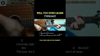 Will You Ever Learn - Typecast | Guitar Chords and Lyrics | Guitar Tutorial #shorts