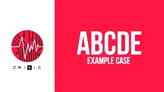 ABCDE assessment - an example case