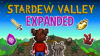 The Same but Different - Stardew Valley Expanded - Part 1