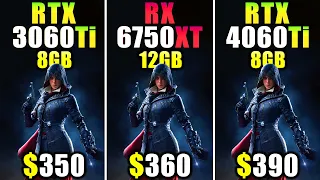 RTX 3060 Ti vs RX 6750 XT vs RTX 4060 Ti
