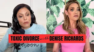 Denise Richards Talks Toxic Divorce, Custody & How To Handle It All