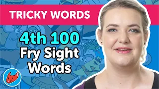 100 Tricky Words #11 | Fry Words | 4th 100 Fry Sight Words | Made by Red Cat Reading