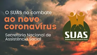 O SUAS na prevenção ao coronavírus