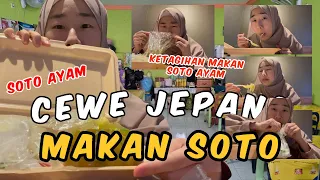 PERTAMA KALI CEWE JEPANG COBAIN SOTO AYAM - RASANYA ENAK BANGET