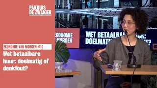 Economie van morgen #10 : Wet betaalbare huur: doelmatig of denkfout?