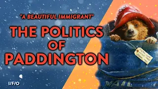 The Politics of PADDINGTON - Film Analysis