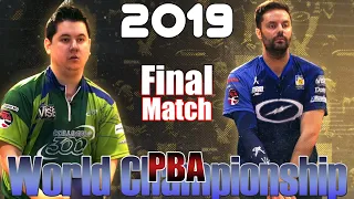 2019 Bowling - PBA Bowling  World Championship Final - Jakob Butturff VS. Jason Belmonte